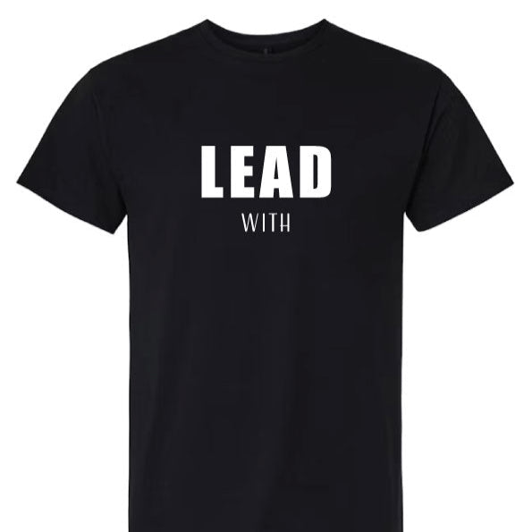 Lead with Love (Black)